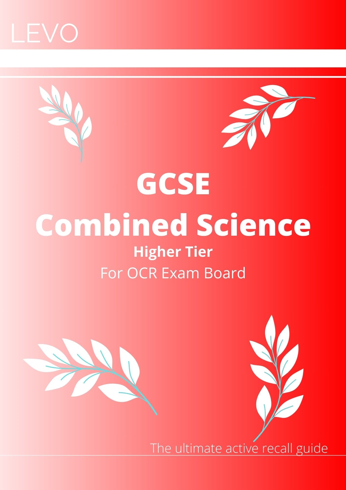 OCR- GCSE- Combined Science- Higher