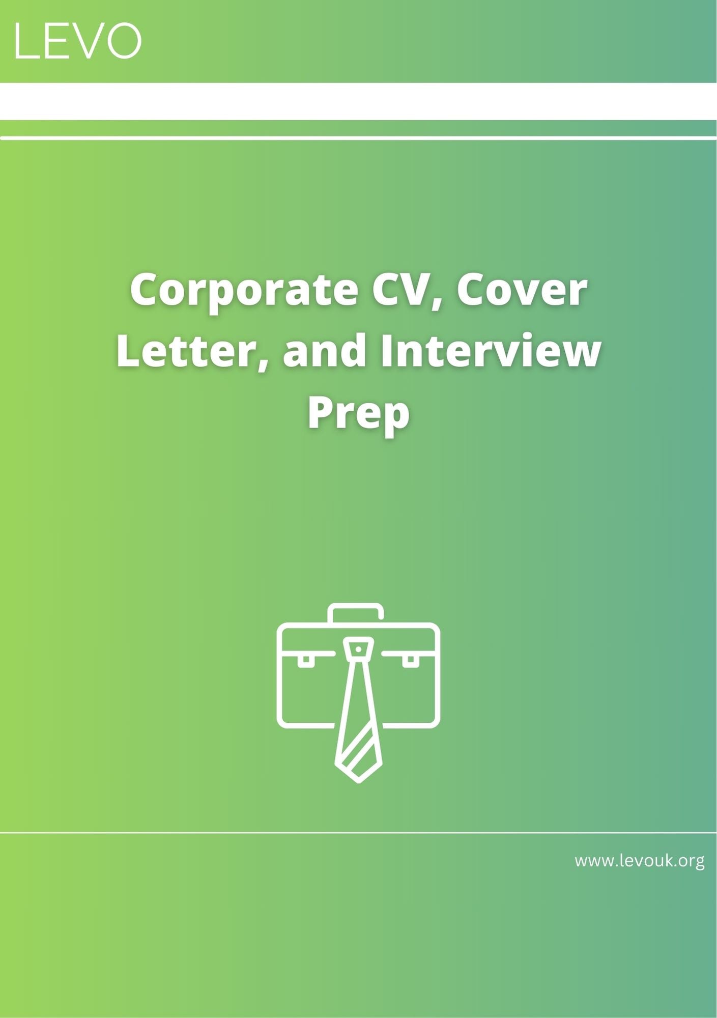 Corporate CV, Cover Letter, and Interview Prep