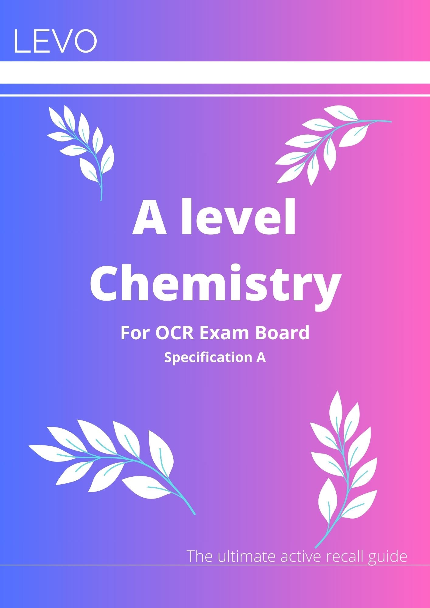 A level Chemistry- OCR- Spec A