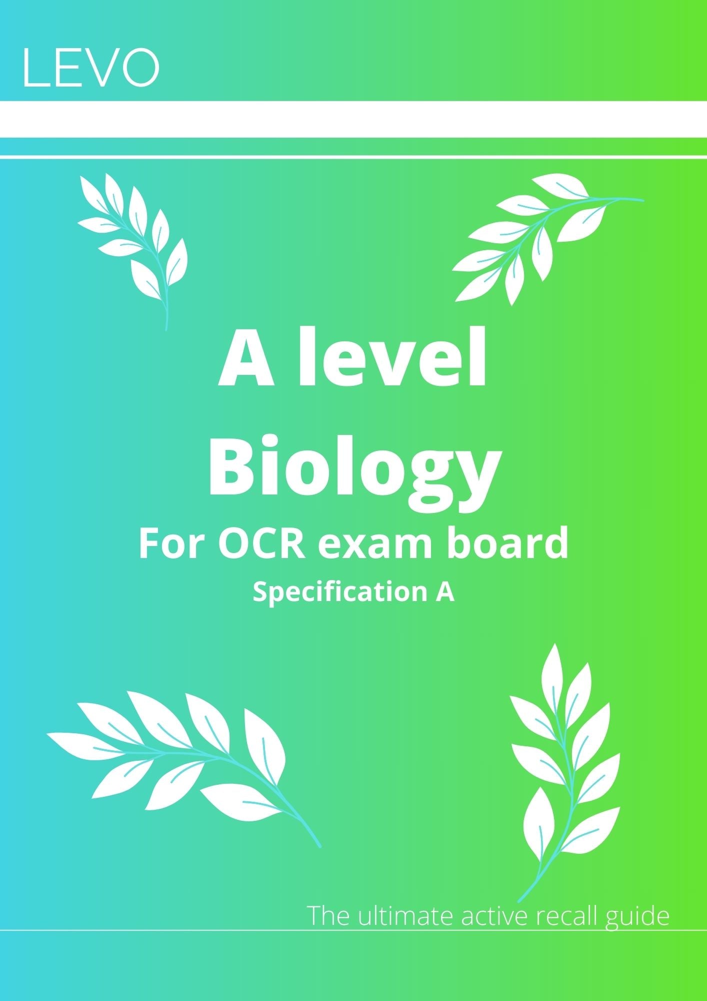 A Level Biology- OCR- Specification A