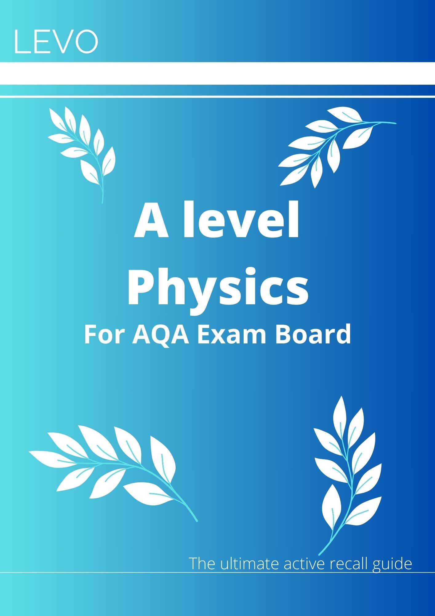 A level Physics- AQA