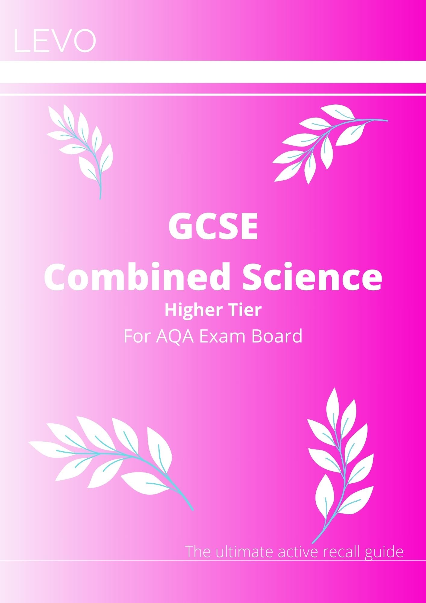 GCSE Combined Science- Higher- AQA